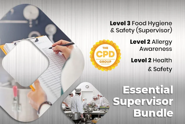 The Essential Supervisor Bundle contains one of each:Level 3 Food Hygiene & Safety
Level 2 Allergy Awareness
Level 2 Health & Safety